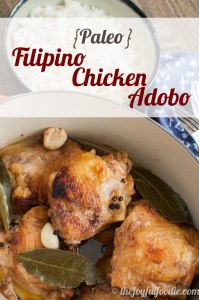Paleo Filipino chicken adobo - gluten free, soy free, delicious!